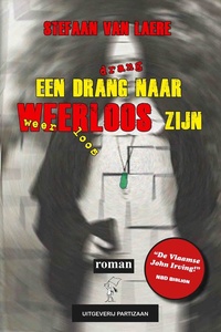 Een drang naar weerloos zijn