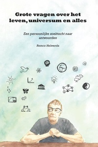 Grote vragen over het leven, universum en alles