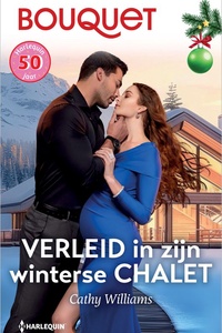 Bouquet 4709 - Verleid in zijn winterse chalet