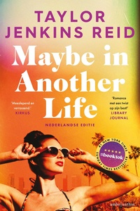 Maybe In Another Life