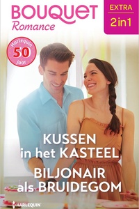 Bouquet Extra 701 - Kussen in het kasteel / Biljonair als bruidegom