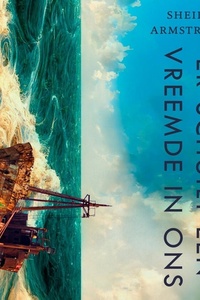 Er schuilt een vreemde in ons