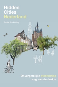 Hidden Cities - Nederland