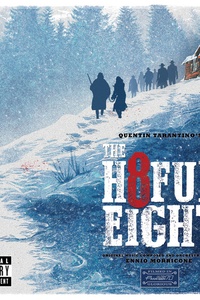 Quentin Tarantino's The Hateful Eight (Original Motion Picture Soundtrack)