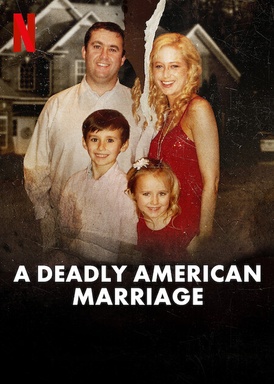A Deadly American Marriage