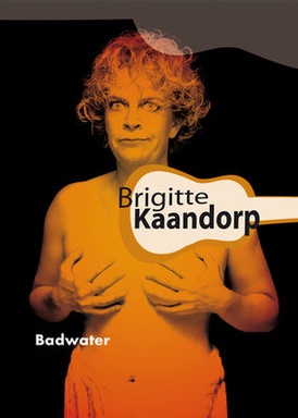 Brigitte Kaandorp: Badwater