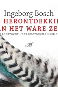 De herontdekking van het ware zelf