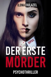 Sepsis - Der erste Mörder - Hauptkommissar Heerse ermittelt, Band 14 (ungekürzt)