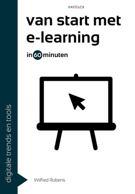 Digitale trends en tools in 60 minuten 38 - Van start met e-learning in 60 minuten