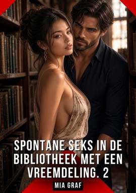 Spontane seks in de bibliotheek met een vreemdeling. 2