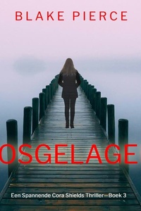 Losgeslagen (Een Spannende Cora Shields Thriller—Boek 3)
