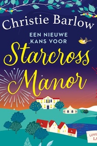Een nieuwe kans voor Starcross Manor