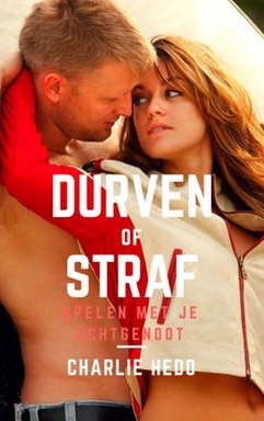 Durven of Straf
