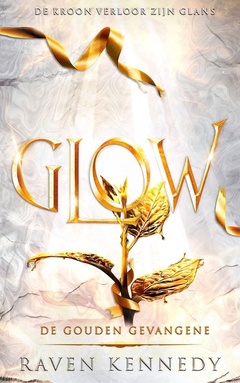 De gouden gevangene 4 - Glow