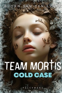 Team Mortis 15 - Cold case