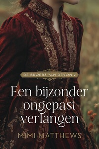 De broers van Devon 2 - Een bijzonder ongepast verlangen