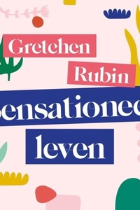 Sensationeel leven