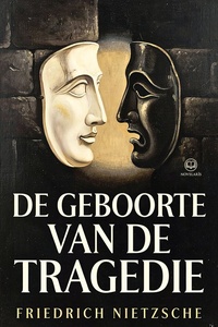 De geboorte van de tragedie