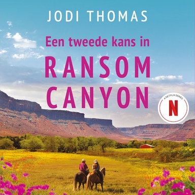 Een tweede kans in Ransom Canyon