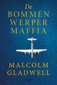 De bommenwerpermaffia