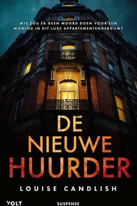 De nieuwe huurder