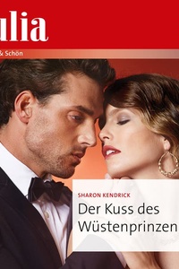 Der Kuss des Wüstenprinzen