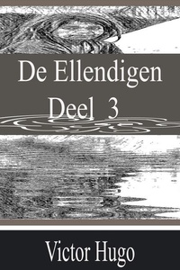 De Ellendigen - Deel 3