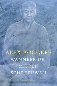 Wanneer de mieren schreeuwen