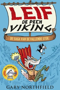 Leif de pechviking 1 - De saga van de vallende ster