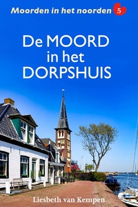 Moorden in het noorden 5 - De moord in het dorpshuis