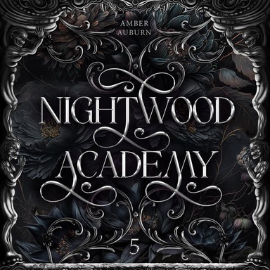 Nightwood Academy 5: Dark Romantasy Serie