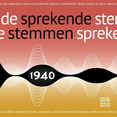 Sprekende stemmen 1940