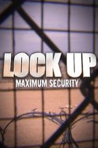 Lockup: Maximum Security