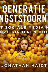 Generatie angststoornis: Wat sociale media met onze kinderen doen
