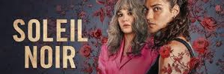 Alles wat je moet weten over Soleil Noir op Netflix