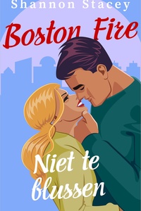 Boston Fire 2 - Niet te blussen