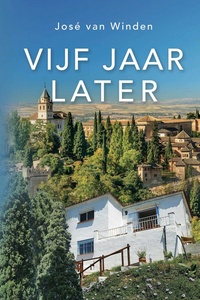 Vijf jaar later