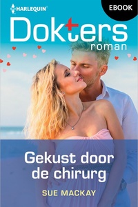Doktersroman 203 - Gekust door de chirurg