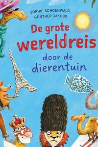 De grote wereldreis door de dierentuin
