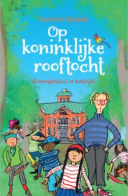 Piratenkostschool De Boekenier 3 - Op koninklijke rooftocht
