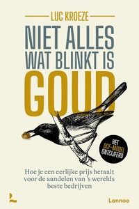 Niet alles wat blinkt is goud