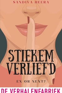 Stiekem verliefd 1 - Ex or next?