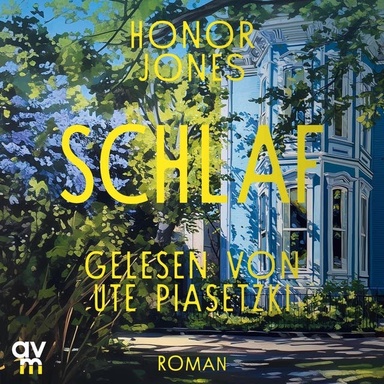 Schlaf: Roman | »Unglaublich bewegend« Ann Patchett