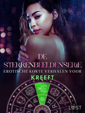 De Sterrenbeeldenserie 9 - De Sterrenbeeldenserie: erotische korte verhalen voor Kreeft