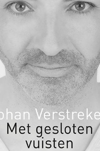 Met gesloten vuisten