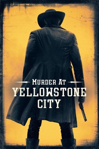 Murder at Yellowstone