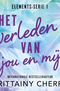 Het verleden van jou en mij