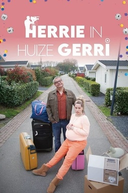 Herrie in Huize Gerri