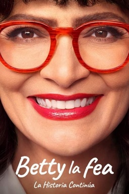 Betty la fea: La Historia Continúa