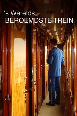 's Werelds Beroemdste Trein